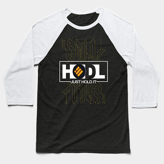 Just Hodl Binance BNB Baseball T-Shirt by DesignBoomArt